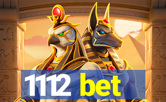 1112 bet